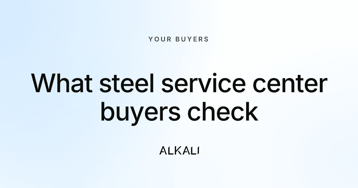 What buyers check on a steel service center's website before they call