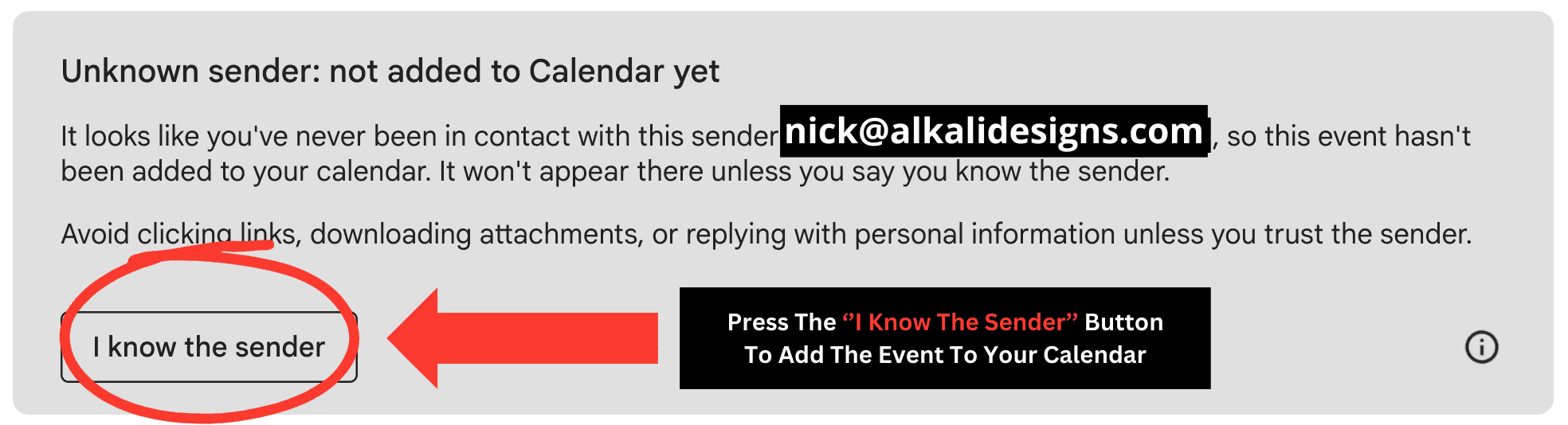 Calendar invite from an unknown sender: click the "I know the sender" button to add the event to your calendar.