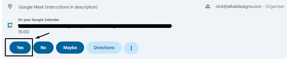 Calendar invite asking "Will you attend?": click the "Yes" button to confirm your meeting.