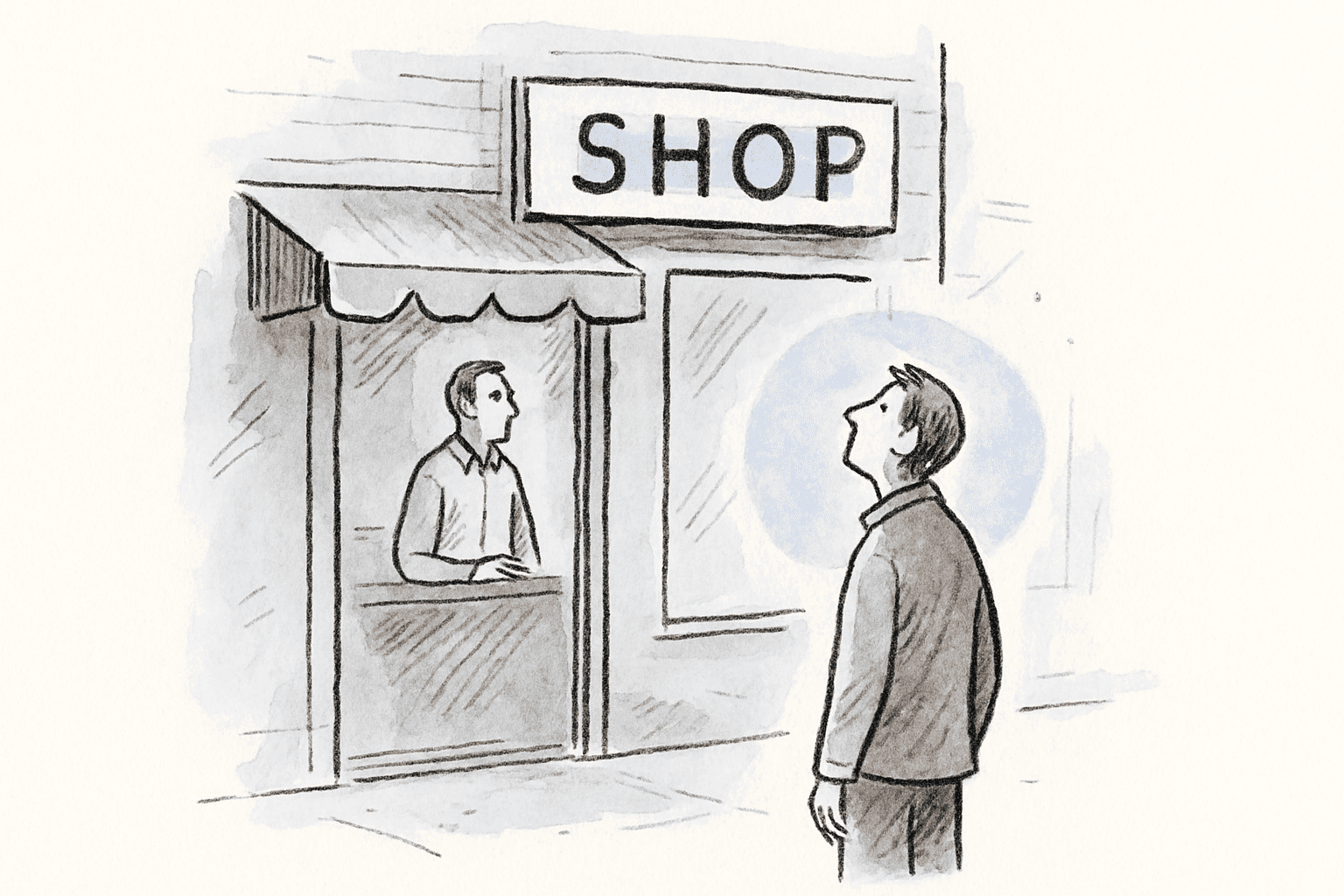 A stranger outside a storefront looking up at the sign while the owner stands inside facing the other way