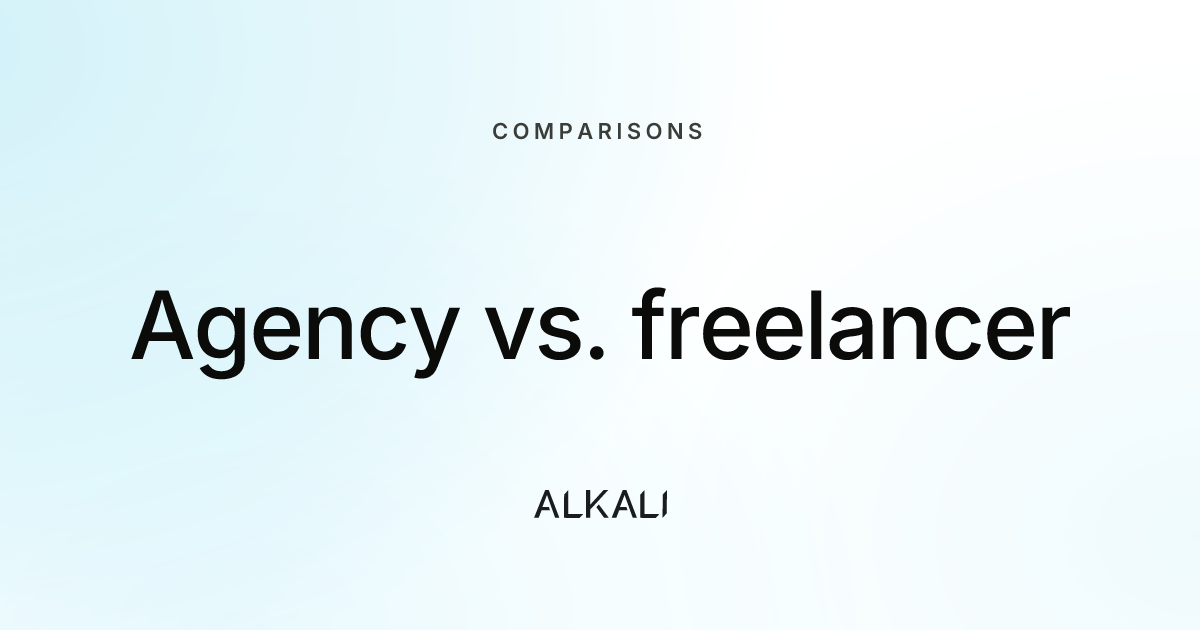 Agency vs. freelancer