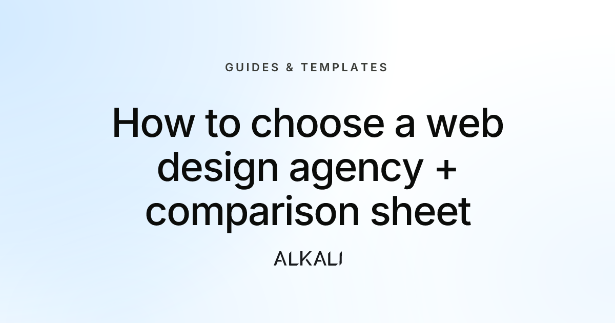 How to choose a web design agency + comparison sheet