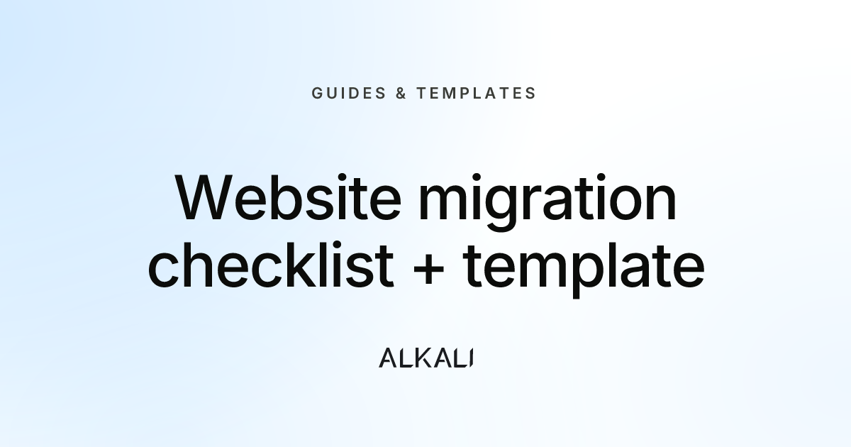 Website migration checklist + template