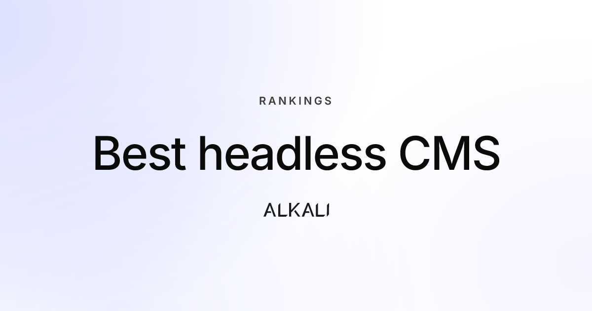 Best headless CMS